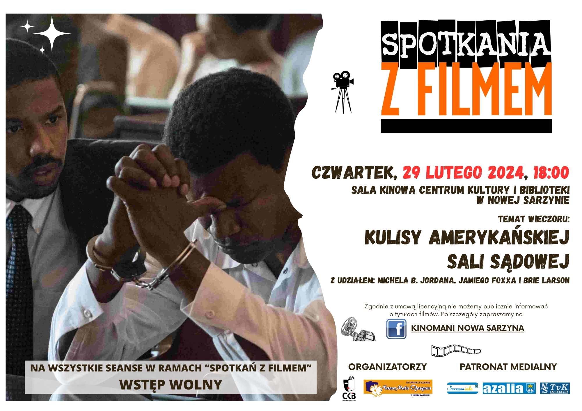 plakat spotkań z&nbsp;filmem, zawiera logotypy organizator&oacute;w, patron&oacute;w medialnych oraz&nbsp;nazwę i&nbsp;logo projektu, oraz&nbsp;datę i&nbsp;godzinę seansu