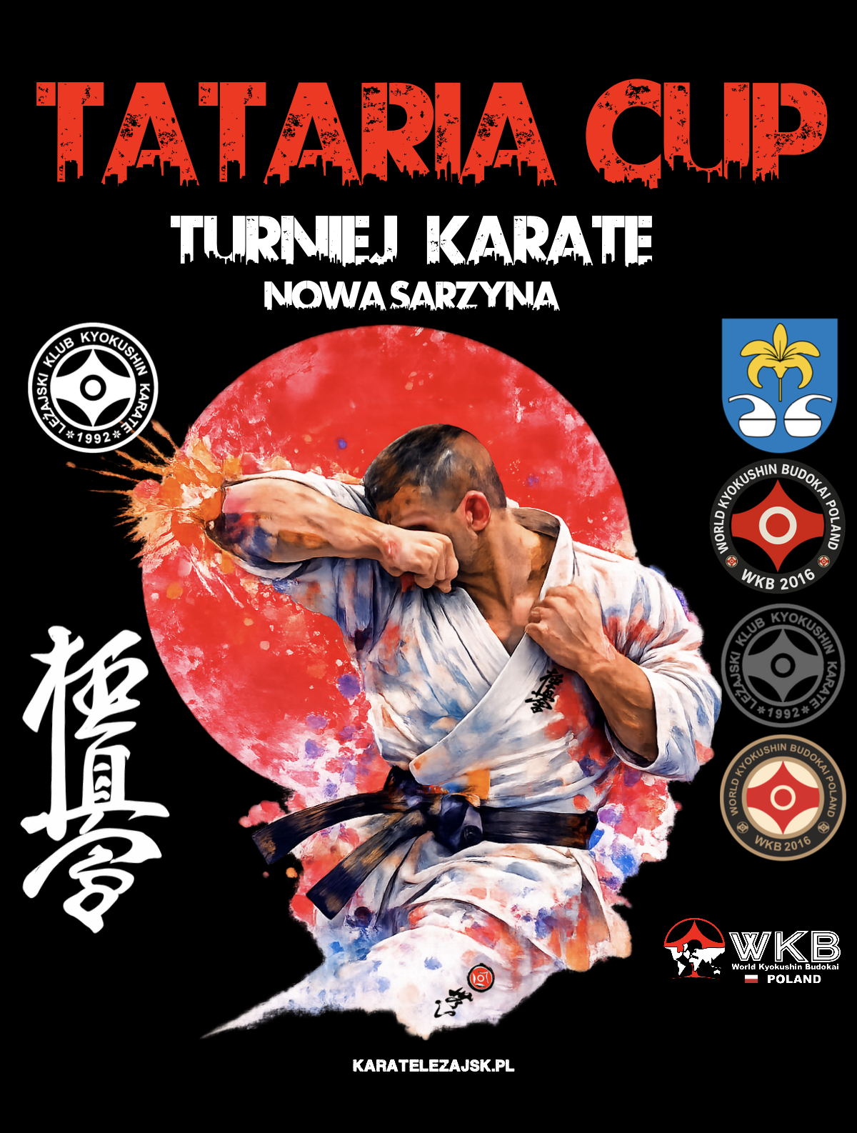 Plakat zapowiadający turniej karate &bdquo;Tataria Cup&rdquo; w&nbsp;Nowej Sarzynie. W centrum znajduje się dynamiczna grafika przedstawiająca zawodnika w&nbsp;białym kimonie (karategi) z&nbsp;czarnym pasem, wykonującego uderzenie na&nbsp;tle dużego, czerwonego koła przypominającego wschodzące słońce. Tło plakatu jest czarne. Na g&oacute;rze widnieją napisy &bdquo;TATARIA CUP&rdquo;, &bdquo;TURNIEJ KARATE&rdquo; oraz&nbsp;&bdquo;NOWA SARZYNA&rdquo;. Po bokach i&nbsp;na dole umieszczono logo organizator&oacute;w i&nbsp;partner&oacute;w, w&nbsp;tym &bdquo;Leżajski Klub Kyokushin Karate&rdquo; oraz&nbsp;&bdquo;WKB Poland&rdquo;. Na dole znajduje się adres strony internetowej: karatelezajsk.pl.