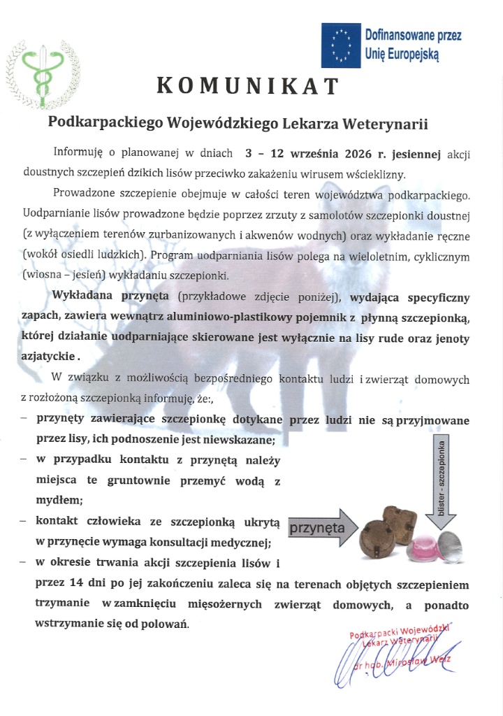 Komunikat Podkarpackiego Wojew&oacute;dzkiego Lekarza Weterynarii w&nbsp;sprawie jesiennej akcji szczepienia lis&oacute;w przeciwko wściekliźnie w&nbsp;dniach 3&ndash;12 września 2026 r. Na plakacie podano zasady bezpieczeństwa oraz&nbsp;zamieszczono zdjęcia przynęty i&nbsp;blistra ze szczepionką.