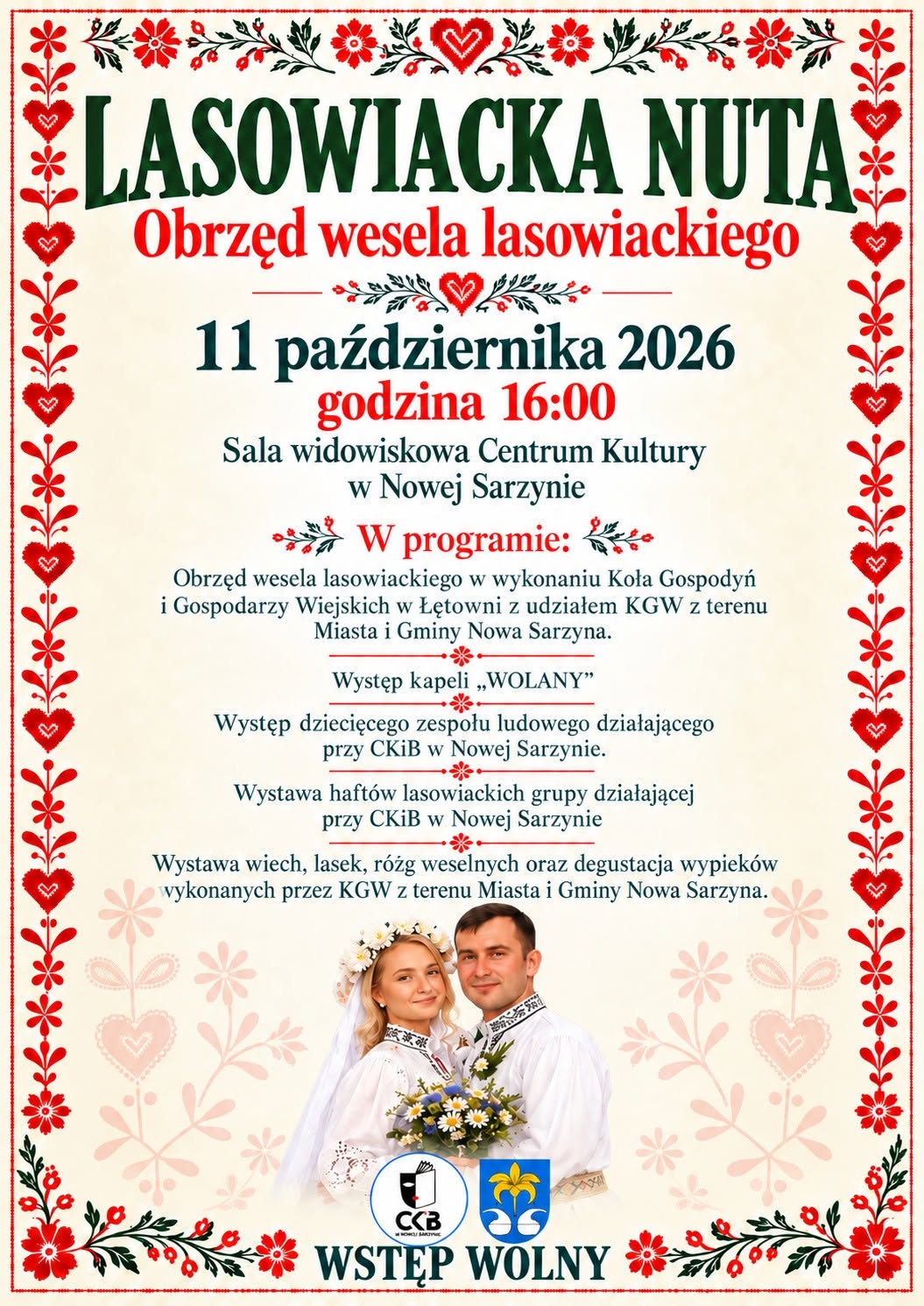Plakat wydarzenia &bdquo;Lasowiacka Nuta &ndash; Obrzęd wesela lasowiackiego&rdquo;, kt&oacute;re odbędzie się 11 października 2026 r. o&nbsp;godz. 16:00 w&nbsp;Sali widowiskowej Centrum Kultury w&nbsp;Nowej Sarzynie. Wstęp wolny.