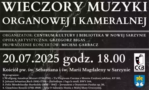Grafika przedstawia plakat promujący wydarzenie muzyczne pt. „Wieczory Muzyki Organowej i Kameralnej”, które odbędzie się w Sarzynie.  ???? Szczegóły wydarzenia: Data: 20 lipca 2025 (niedziela)  Godzina: 18:00  Miejsce: Kościół pw. św. Sebastiana i św. Ma