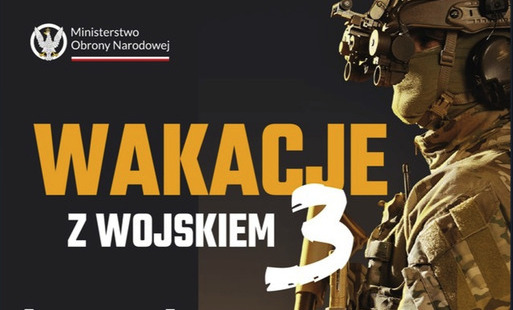 Plakat rekrutacyjny Ministerstwa Obrony Narodowej „Wakacje z wojskiem 3 – LATO 2026”. Przedstawia żołnierza w pełnym rynsztunku bojowym oraz terminy trzech turnusów: I turnus (8 czerwca – 4 lipca), II turnus (13 lipca – 8 sierpnia), III turnus (17 sierpni