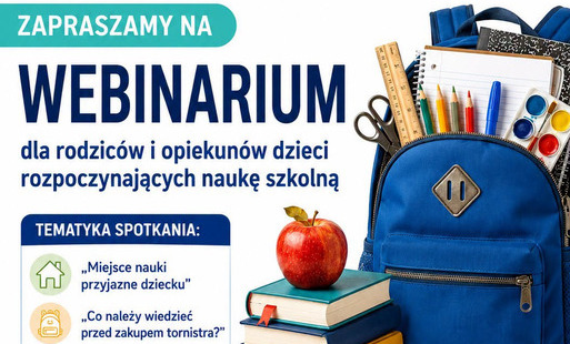 Plakat zapraszający na bezpłatne webinarium dla rodziców i opiekunów dzieci rozpoczynających naukę szkolną. Spotkanie odbędzie się w środę, 19 sierpnia 2026 r., w godz. 12.00–13.00 na platformie Microsoft Teams (dostęp przez kod QR). Tematyka: przyjazne m