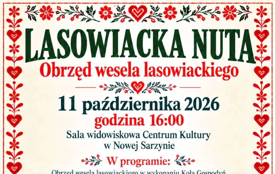 Lasowiacka Nuta - obrzęd wesela lasowiackiego!