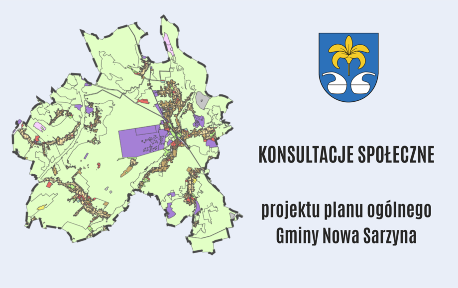 Ogłoszenie o rozpoczęciu konsultacji społecznych projektu planu ogólnego Gminy Nowa Sarzyna